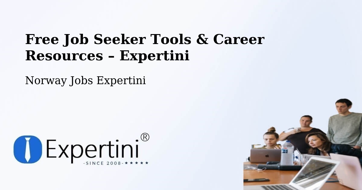 Free Job Seeker Tools & Career Resources – Jessheim - Jessheim, Norway Jobs Expertini